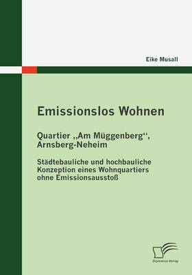 Emissionslos Wohnen - Quartier "Am Müggenberg", Arnsberg-Neheim