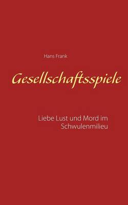 Gesellschaftsspiele...