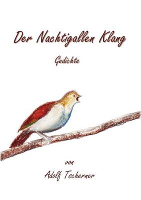 Der Nachtigallen Klang