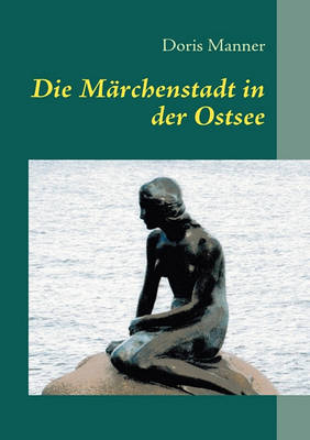Die Marchenstadt in der Ostsee