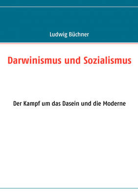 Darwinismus und Sozialismus