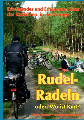 Rudelradeln - oder
