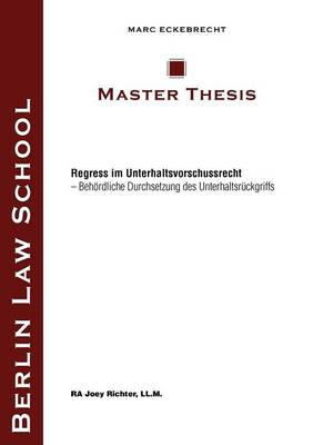 Regress im Unterhaltsvorschussrecht