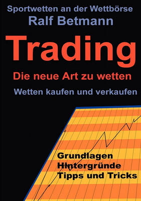 Sportwetten an der Wettboerse - Trading