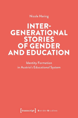 Intergenerational Stories of Gender and Education