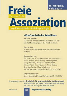 Freie Assoziation - Zeitschrift Fur Psychoanalytische Sozialpsychologie 2/2015