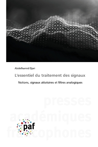 L'essentiel du traitement des signaux