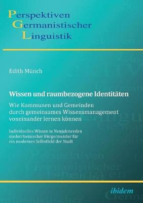 Wissen und raumbezogene Identit�ten