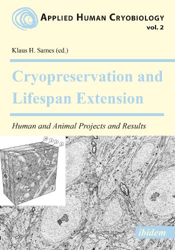Cryopreservation and Lifespan Extension