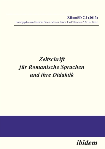 Zeitschrift für Romanische Sprachen und ihre Didaktik / Zeitschrift für Romanische Sprachen und ihre Didaktik