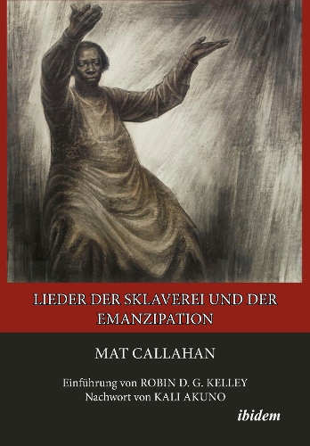 Songs of Slavery and Emancipation