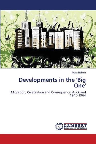 Developments in the 'Big One'