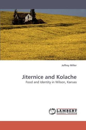 Jiternice and Kolache