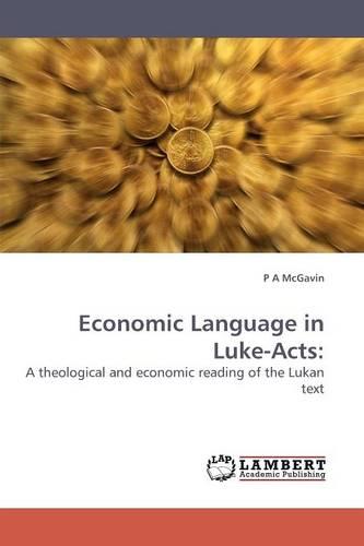 Economic Language in Luke-Acts