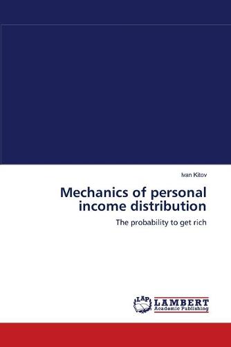 Mechanics of Personal Income Distribution
