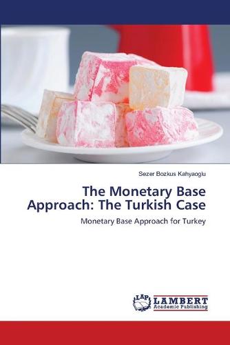 The Monetary Base Approach