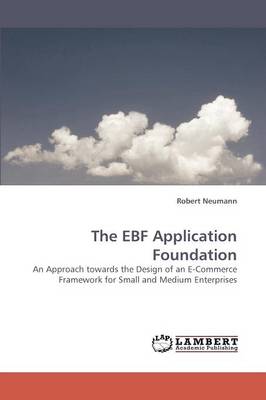 The Ebf Application Foundation