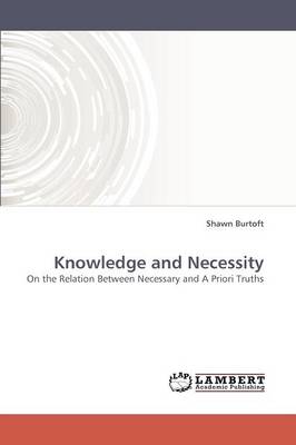 Knowledge and Necessity