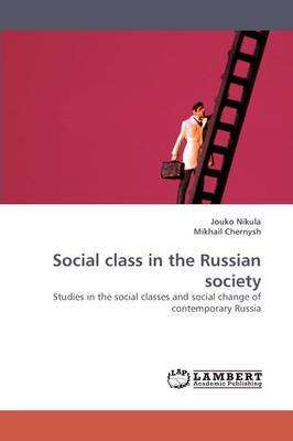 Social Class in the Russian Society