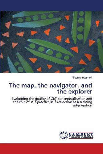 The Map, the Navigator, and the Explorer