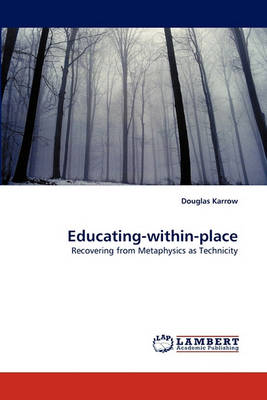 Educating-Within-Place