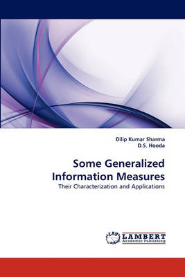 Some Generalized Information Measures
