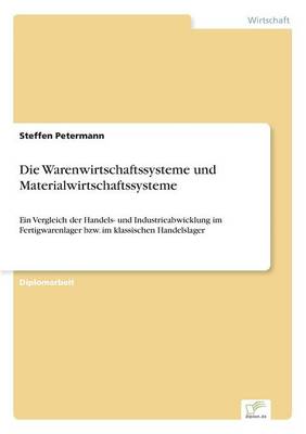 Die Warenwirtschaftssysteme und Materialwirtschaftssysteme