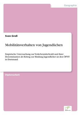 Mobilitätsverhalten von Jugendlichen