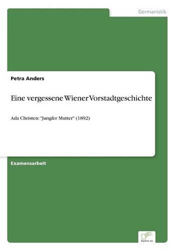 Eine vergessene Wiener Vorstadtgeschichte