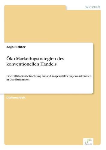 Öko-Marketingstrategien des konventionellen Handels