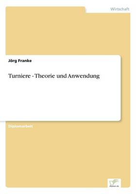 Turniere - Theorie und Anwendung