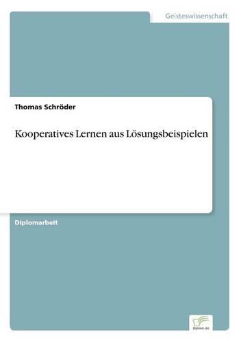Kooperatives Lernen aus Lösungsbeispielen