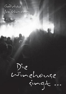 Die Winehouse singt ...