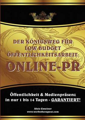 Der Koenigsweg fur Low Budget OEffentlichkeitsarbeit