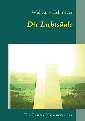 Die Lichtsäule