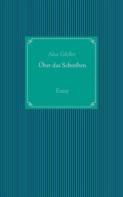 UEber das Schreiben