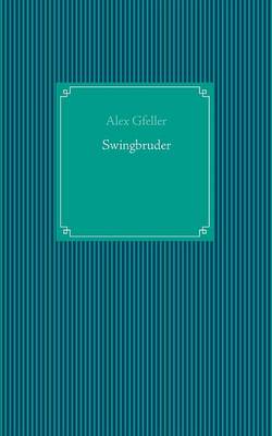 Swingbruder