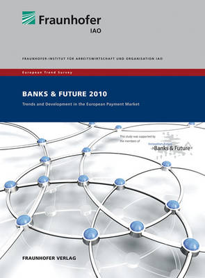 European Trend Survey Banks and Future 2010.