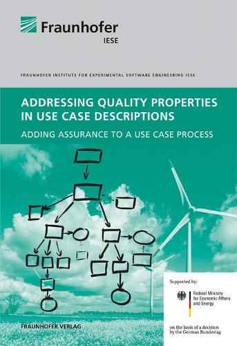 Addressing Quality Properties in Use Case Descriptions.