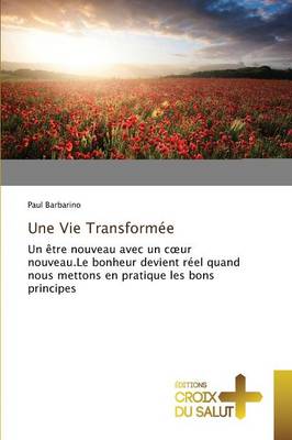 Une Vie Transform e