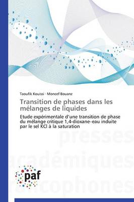Transition de Phases Dans Les Melanges de Liquides