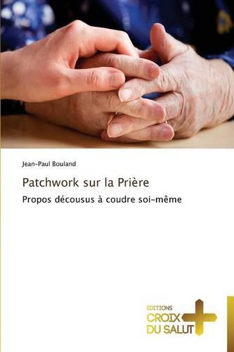 Patchwork sur la prière