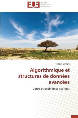 Algorithmique Et Structures de Donnees Avancees