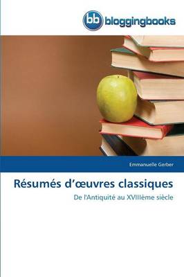 Resumes D Uvres Classiques