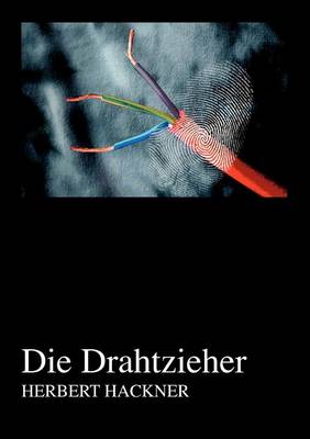 Die Drahtzieher