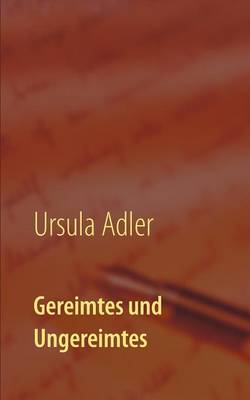 Gereimtes und Ungereimtes