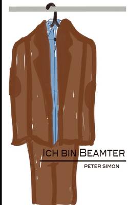 Ich bin Beamter