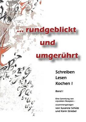 ... rundgeblickt und umgeruhrt