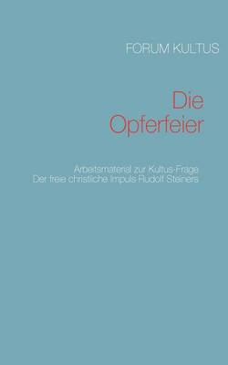 Die Opferfeier