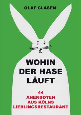 Wohin der Hase läuft